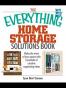 The Everything Home Storage Solutions Book