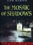 The Mosaic of Shadows (A Byzantine Mystery)