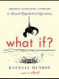 What If?