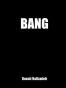 Bang