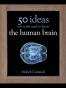 50 Human Brain Ideas You Really Need to Know