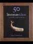 50 Literature Ideas You Really Need to Know