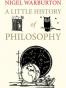A Little History of Philosophy
