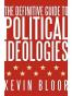 The Definitive Guide to Political Ideologies