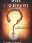 Why I Believed