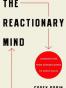 The Reactionary Mind