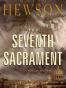 The Seventh Sacrament