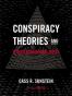 Conspiracy Theories and Other Dangerous Ideas