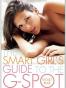The Smart Girl's Guide to the G-spot