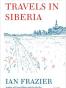 Travels in Siberia