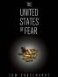 The United States of Fear