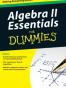 Algebra II Essentials for Dummies