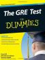 The GRE Test For Dummies