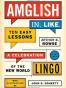 Amglish, in Like, Ten Easy Lessons