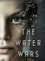 The Water Wars