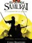 El Camino de la Espada = Young Samurai