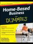Home-Based Business for Dummies