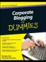 Corporate Blogging for Dummies