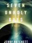 Seven Unholy Days