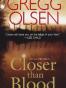 Closer Than Blood