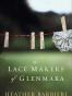 The Lace Makers of Glenmara Intl