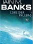 Consider Phlebas