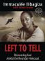 Left to Tell