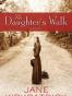 The Daughter's Walk