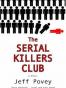 The Serial Killers Club