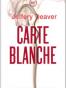 Carte Blanche