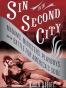Sin In The Second City