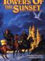 The Towers of the Sunset