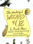 The Wonderful Wizard of Oz