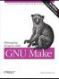 Managing Projects with GNU Make