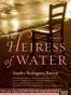 The Heiress of Water