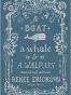 A Boat, a Whale & a Walrus