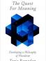 The Quest for Meaning