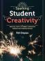 Sparking Student Creativity