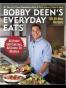 Bobby Deen's Everyday Eats