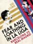 Fear and Loathing in La Liga