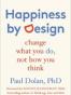 Happiness by Design Change