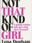 Not That Kind of Girl
