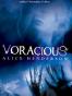 Voracious