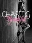 Chasing Beautiful