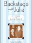 Backstage with Julia