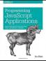 Programming JavaScript Applications