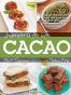 Superfoods for Life, Cacao