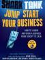 Shark Tank Jump Start Your Business