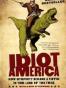 Idiot America