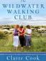 The Wildwater Walking Club